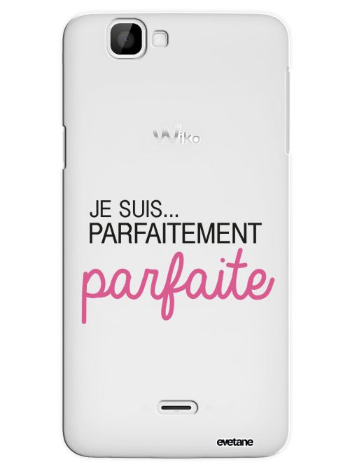 Coque Wiko Rainbow rigide transparente Je suis parfaitement parfaite Ecriture Tendance et Design