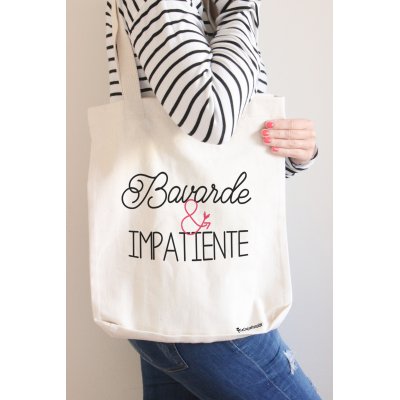 Tote bag Bavarde et impatiente