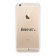 Coque iPhone 6 Plus / 6S Plus silicone transparente Amour ultra resistant Protection housse Motif Ecriture Tendance La Coque Francaise