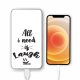 Batterie verre trempé 8000mAh All I Need Is Laugh Motif Ecriture Tendance Evetane