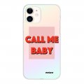 Coque iPhone 11 silicone fond holographique Call me baby Design Evetane