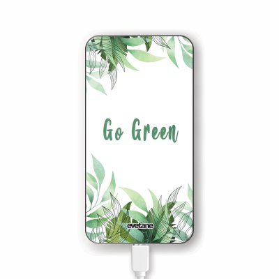 Batterie verre trempé 8000mAh Go green Motif Ecriture Tendance Evetane