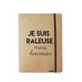 Carnet  Raleuse Mais Heureuse