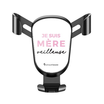 Support téléphone voiture Mère Veilleuse Motif Ecriture Tendance La Coque Francaise