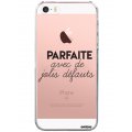 Coque iPhone 5/5S/SE rigide transparente Parfaite Avec De Jolis Défauts Dessin Evetane