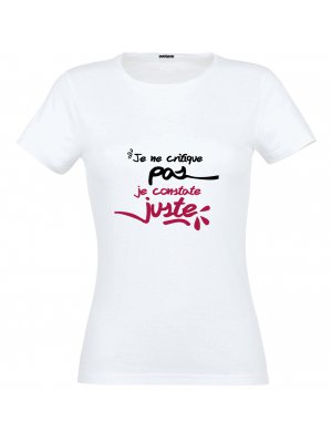 T-shirt Je Constate Juste Taille S