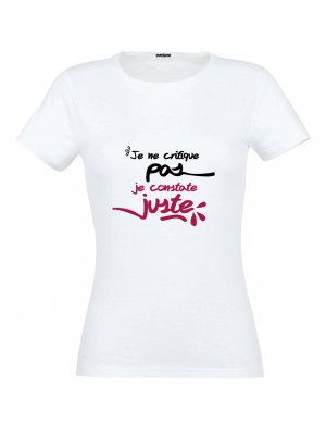 T-shirt Je Constate Juste Taille M