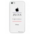 Coque iPhone 5C rigide transparente Jaloux et capricieux Dessin La Coque Francaise