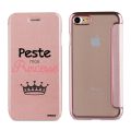 Etui iPhone 7/8 souple rose gold Peste mais Princesse Ecriture Tendance et Design Evetane