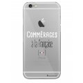 Coque iPhone 6 Plus / 6S Plus rigide transparente Commerages Dessin La Coque Francaise