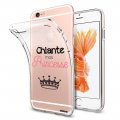 Coque iPhone 6/6S silicone transparente Chiante mais princesse ultra resistant Protection housse Motif Ecriture Tendance Evetane