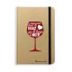 Carnet  Mieux Vaut Boire du Vin Rouge, La Coque Francaise®