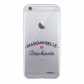 Coque iPhone 6 Plus / 6S Plus silicone transparente Mademoiselle Attachiante ultra resistant Protection housse Motif Ecriture Tendance Evetane