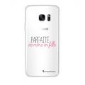 Coque Samsung Galaxy S7 silicone transparente Parfaite mère fille ultra resistant Protection housse Motif Ecriture Tendance La Coque Francaise