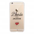 Coque iPhone 6 Plus / 6S Plus silicone transparente Blonde mais jalouse ultra resistant Protection housse Motif Ecriture Tendance La Coque Francaise