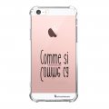 Coque iPhone 5/5S/SE anti-choc souple angles renforcés transparente comme ci comme ca La Coque Francaise.