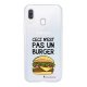 Coque Samsung Galaxy A20e 360 intégrale transparente Ceci n'est pas un Burger Tendance La Coque Francaise.